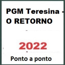 PGM Teresina - O RETORNO PASSO A PASSO 2..